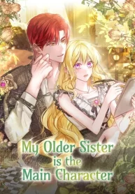 new-series-my-older-sister-is-the-main-character-v0-zqyq9m78rnre1