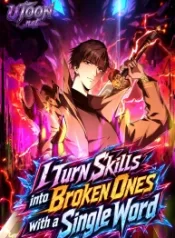 I_Turn_Skills_into_Broken_Ones_with_a_Single_Word-193&times;278