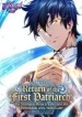 Return_of_the_First_Patriarch_The_Strongest_Reincarnates_into_His_Descendant_1000_Years_Later-193&times;278