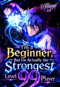 Im_a_Beginner_But_Im_Actually_the_Strongest_Level_99_Player-193&times;278