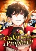 a-cadet-becomes-a-prophet-1